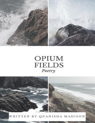 Opium Fields 1