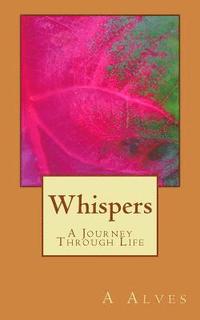 bokomslag Whispers: A Journey Through Life