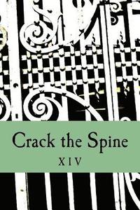 bokomslag Crack the Spine XIV