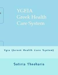 bokomslag Ygia (Greek Health Care System)
