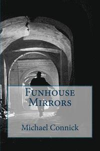 bokomslag Funhouse Mirrors