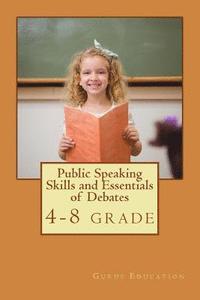 bokomslag Public Speaking Skills and Essentials of Debating: Public Speaking and Debate Combo Book