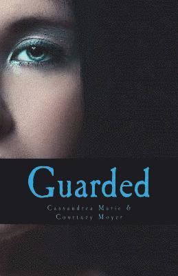 Guarded 1