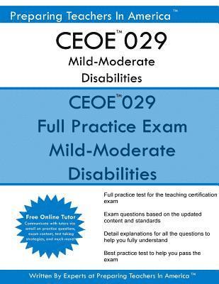 CEOE 029 Mild-Moderate Disabilities: CEOE 029 Certification Examinations for Oklahoma Educators 1