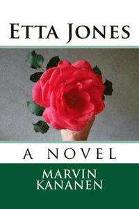 bokomslag Etta Jones: : a novel