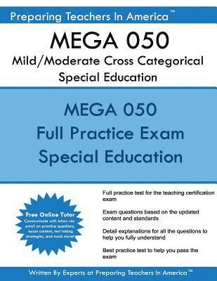 Preparing Teachers in America - MEGA 050 Mild/Moderate Cross Categorical Special Education: MEGA 050 Special Education, Häftad