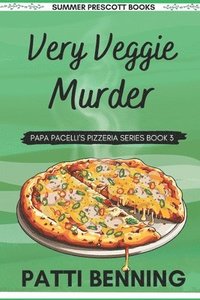 bokomslag Very Veggie Murder