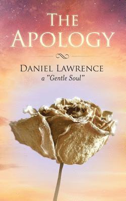 Daniel Lawrence - The Apology, Häftad