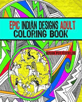 Epic Indian Designs Adult Coloring Book 1