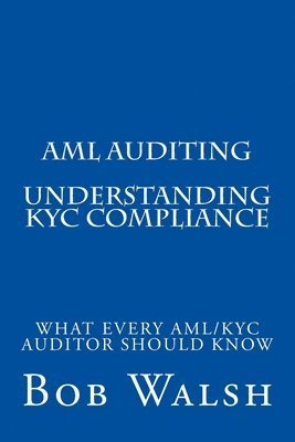 AML Auditing - Understanding KYC Compliance 1