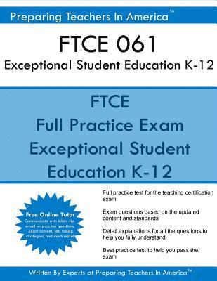 FTCE 061 Exceptional Student Education K-12: FTCE ESE Exceptional Student Education 1