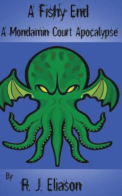 R. J. Eliason - A Fishy End, Häftad