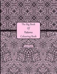 bokomslag The Big Book Of Patterns Colouring Book