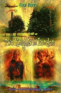 bokomslag Two Knights In London