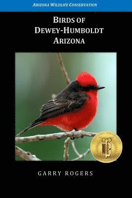 Birds of Dewey-Humboldt, Arizona 1