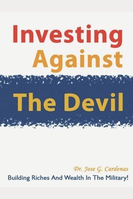 bokomslag Investing Against The Devil