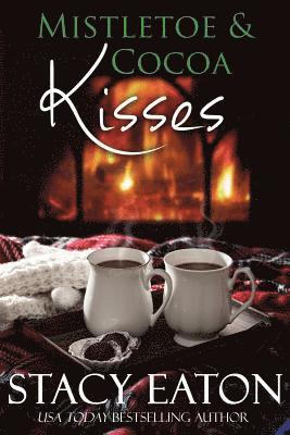 Mistletoe & Cocoa Kisses