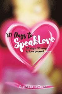 bokomslag 30 Days to SpeakLove