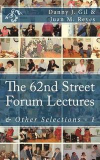 bokomslag The 62nd Street Forum Lectures: & Other Selections - 1