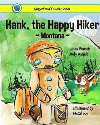 Hank, the Happy Hiker Montana 1
