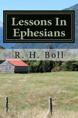 R. H. Boll - Lessons From The Book of Ephesians, Häftad