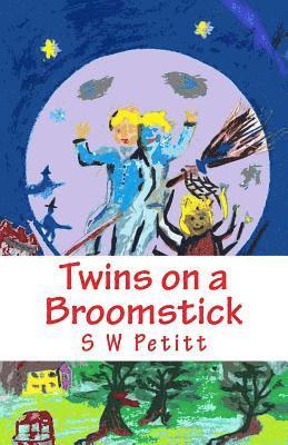 bokomslag Twins on a Broomstick: A Magical Adventure Awaits