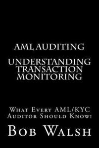 bokomslag AML Auditing - Understanding Transaction Monitoring