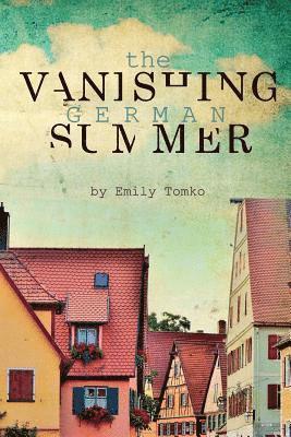 The Vanishing German Summer 1