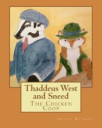 bokomslag Thaddeus West and Sneed