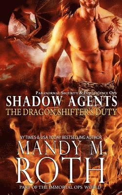 Mandy M. Roth - The Dragon Shifter's Duty, Häftad