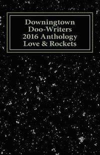 bokomslag Downingtown Doo-Writers, 2016 Anthology