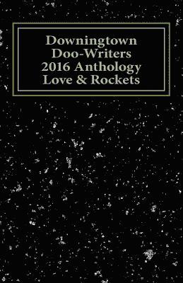 bokomslag Downingtown Doo-Writers, 2016 Anthology