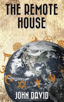 John David - The Remote House, Häftad