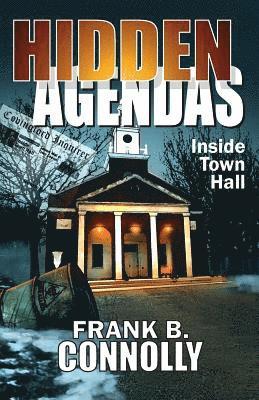 Hidden Agendas: Inside Town Hall 1
