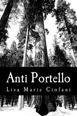 Lisa Marie Ciofani - Anti Portello: Wars of the Invisible, Häftad