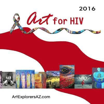 Art for HIV 2016: Juried Art Show 1