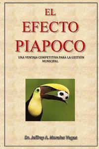 bokomslag El Efecto Piapoco