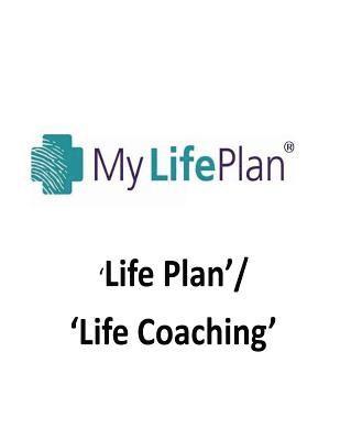 Life Plan: Health, Activities, Faith, Relationships 1