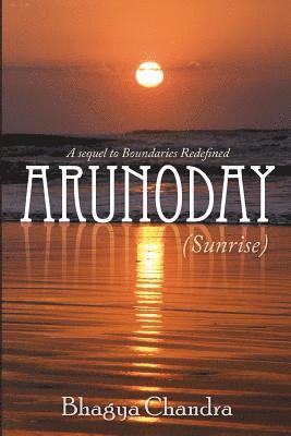 Arunoday (Sunrise) 1