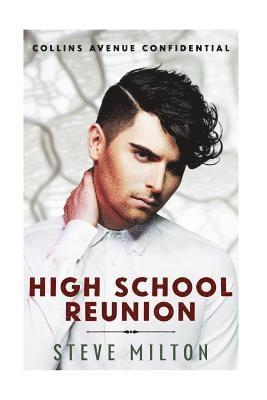 bokomslag High School Reunion: Key West Second Chance Gay Romance