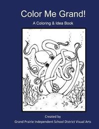 bokomslag Color Me Grand! A Coloring & Idea Book