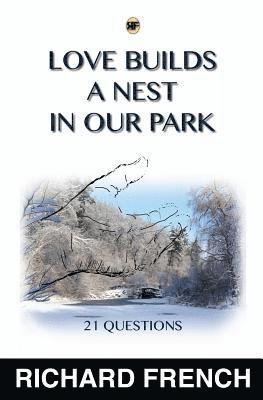 Love Builds a Nest in Our Park 1