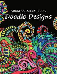 bokomslag Adult Coloring Book: Doodle Designs