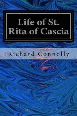 Life of St. Rita of Cascia 1