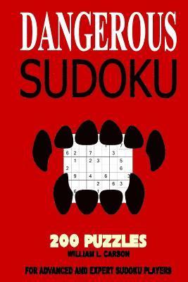 William L Carson - Dangerous Sudoku, Häftad. Tillgänglighet: Lägg i varukorg