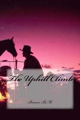 The Uphill Climb