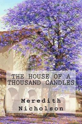 The House of a Thousand Candles 1