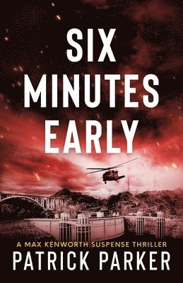 Patrick Parker - Six Minutes Early, Häftad. Tillgänglighet: Tillfälligt slut