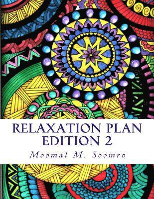 Moomal M Soomro, Moomal M. Soomro - Relaxation Plan, Häftad