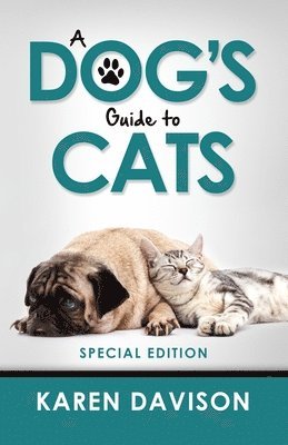 Louis Darvid - Dog's Guide to Cats, Häftad